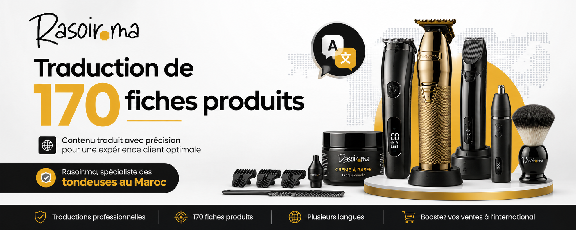 Traduction de 170 fiches produits pour Rasoir.ma